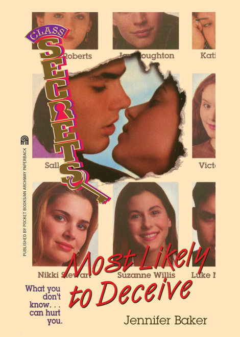 Most Likely to Deceive by Jennifer Baker, 9781481428750
