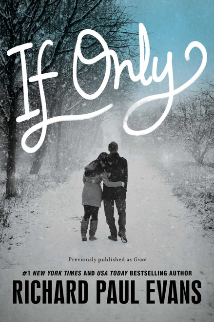If Only by Richard Paul Evans, 9781481448536