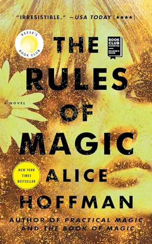 The Rules of Magic (A Novel) by Alice Hoffman, 9781501137488
