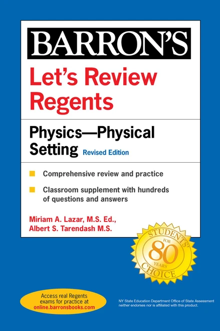 Let's Review Regents: Physics--The Physical Setting Revised Edition by Miriam A. Lazar, Albert Tarendash, 9781506266305