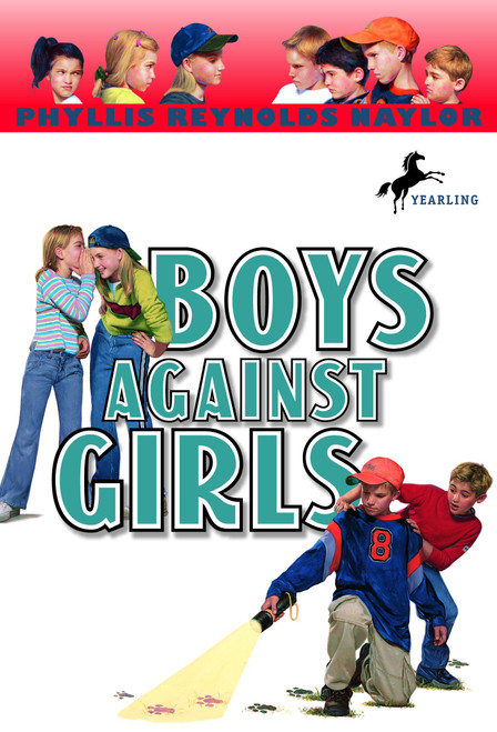 Boys Against Girls by Phyllis Reynolds Naylor, 9780440411239