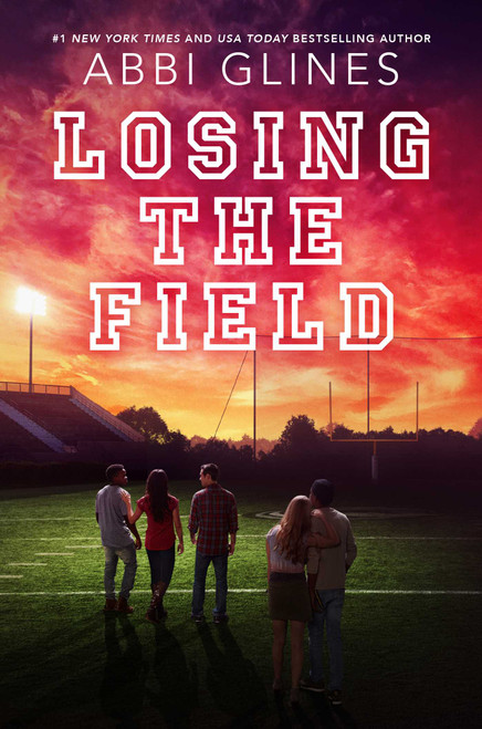 Losing the Field - 9781534403901 by Abbi Glines, 9781534403901