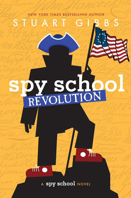 Spy School Revolution by Stuart Gibbs, 9781534443785