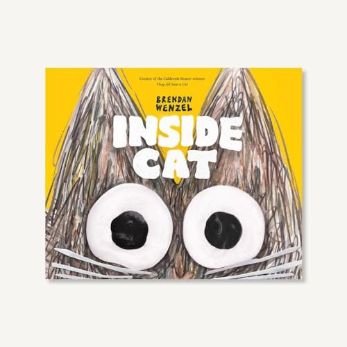 Inside Cat by Brendan Wenzel, 9781452173191