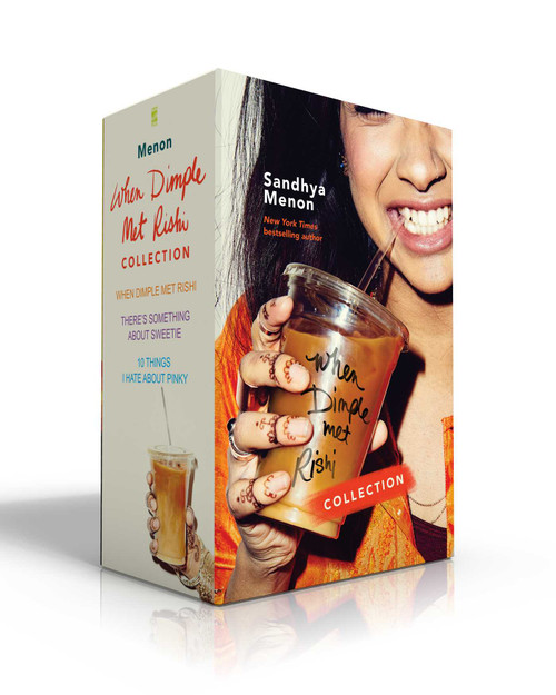 When Dimple Met Rishi Collection (Boxed Set) (When Dimple Met Rishi; There's Something about Sweetie; 10 Things I Hate about Pinky) by Sandhya Menon, 9781534473812