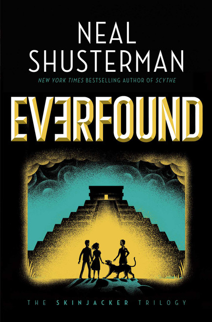 Everfound by Neal Shusterman, 9781534483323