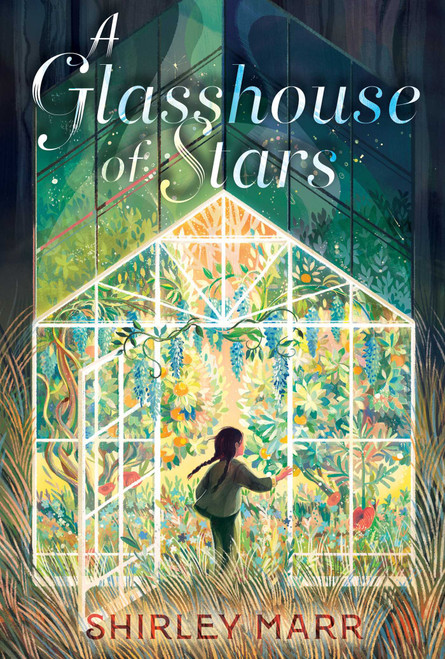 A Glasshouse of Stars by Shirley Marr, 9781534488830