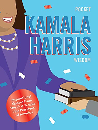 Pocket Kamala Harris Wisdom (Inspirational Quotes From The Presidential Trail) by Hardie Hardie Grant, 9781784884772