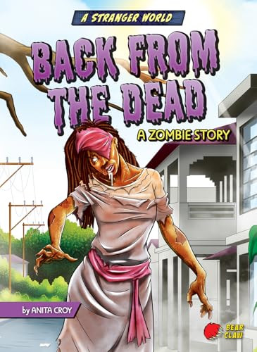 Back from the Dead (A Zombie Story) by Anita Croy, Ludovic Salle, 9781636910123