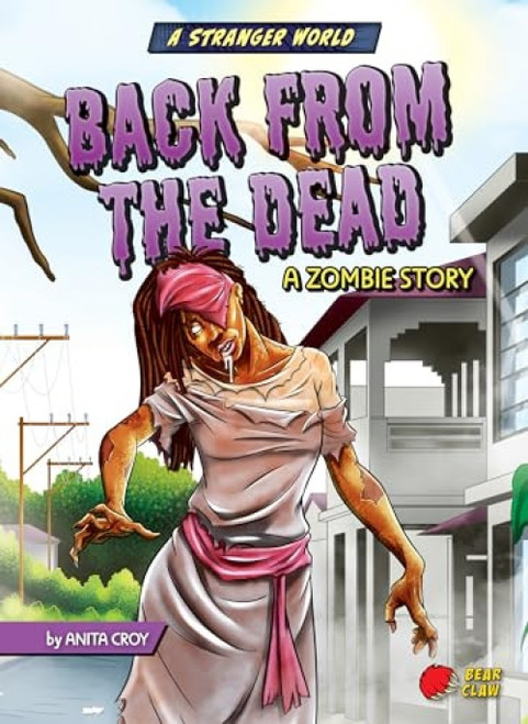 Back from the Dead (A Zombie Story) - 9781636910055 by Anita Croy, Ludovic Salle