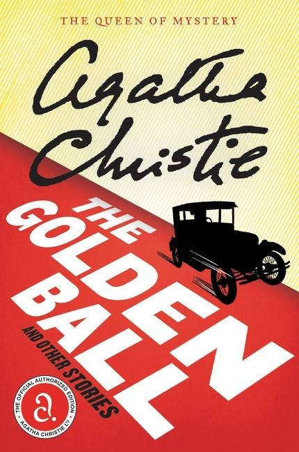 The Golden Ball And Other Stories by Agatha Christie, 9780062094414