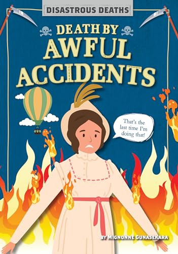 Death by Awful Accidents by Mignonne Gunasekara, 9781636911670