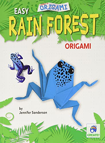 Easy Rain Forest Origami by Jennifer Sanderson, 9781636913254