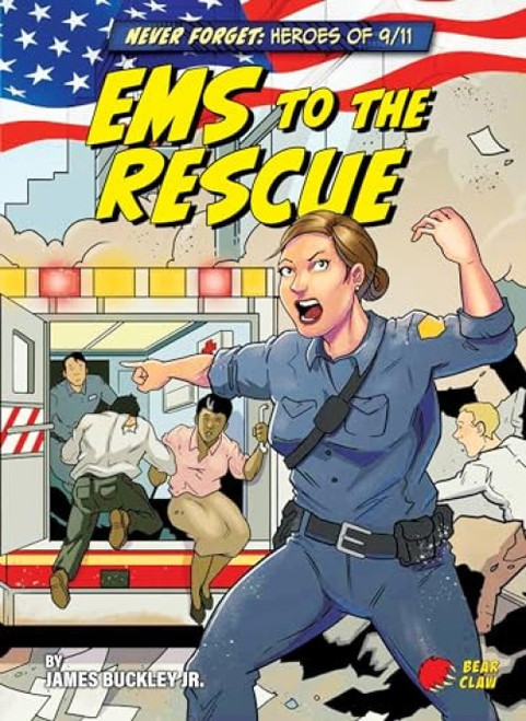 EMS to the Rescue - 9781636910352 by James Buckley Jr., Tom Rogers