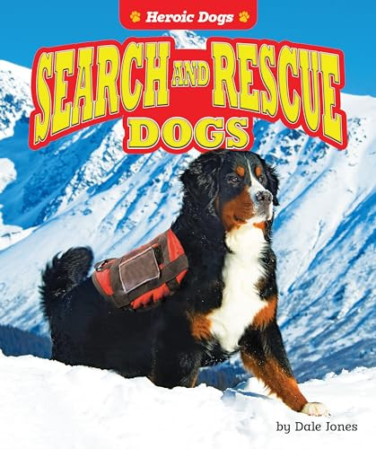 Search and Rescue Dogs - 9781636911182 by Dale Jones, 9781636911182