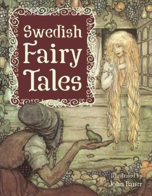 Swedish Fairy Tales by Holger Lundbergh, John Bauer, 9781634501927