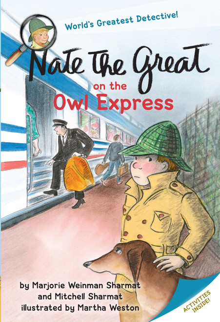 Nate the Great on the Owl Express by Marjorie Weinman Sharmat, Mitchell Sharmat, Martha Weston, 9780440419273