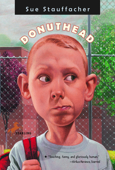 Donuthead by Sue Stauffacher, 9780440419341