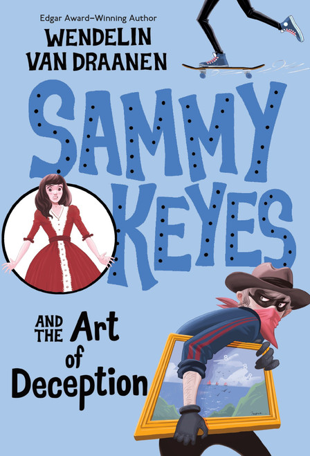 Sammy Keyes and the Art of Deception by Wendelin Van Draanen, 9780440419921