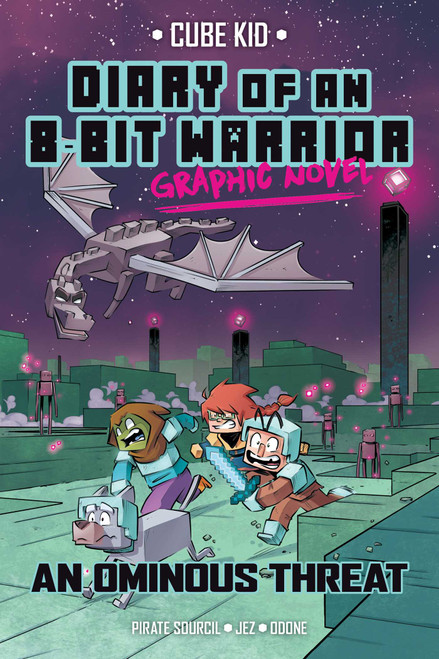 Diary of an 8-Bit Warrior Graphic Novel (An Ominous Threat) by Pirate Sourcil, Odone, Jez, 9781524863173
