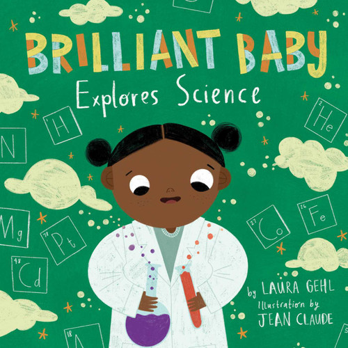 Brilliant Baby Explores Science by Laura Gehl, Jean Claude, 9781499812268