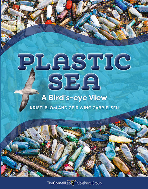 Plastic Sea (A Bird's-Eye View) by Kirsti Blom, Geir Wing Gabrielsen, 9781943645503