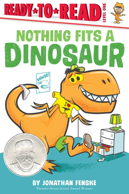 Nothing Fits a Dinosaur (Ready-to-Read Level 1) by Jonathan Fenske, Jonathan Fenske, 9781665900645