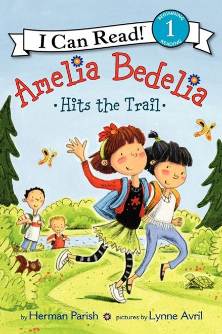 Amelia Bedelia Hits the Trail by Herman Parish, Lynne Avril, 9780062095268