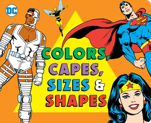 Colors and Capes, Sizes and Shapes by Morris Katz, 9781950587193