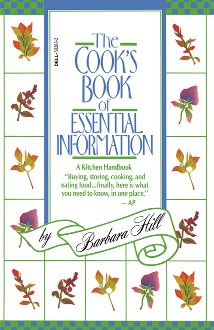 Cook's Book of Essential Information (A Kitchen Handbook) by Barbara Hill, 9780440502630