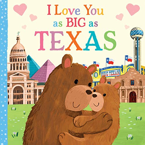 I Love You as Big as Texas by Rose Rossner, Joanne Partis, 9781728242569
