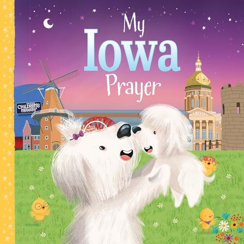 My Iowa Prayer by Karen Calderon, Trevor McCurdie, 9781728244518