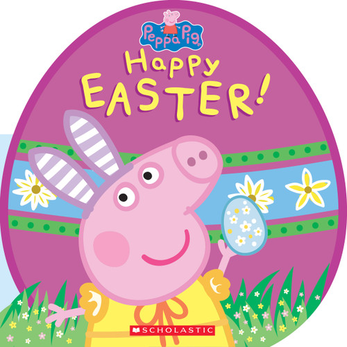 Happy Easter! (Peppa Pig) by Reika Chan, EOne, 9781338681048