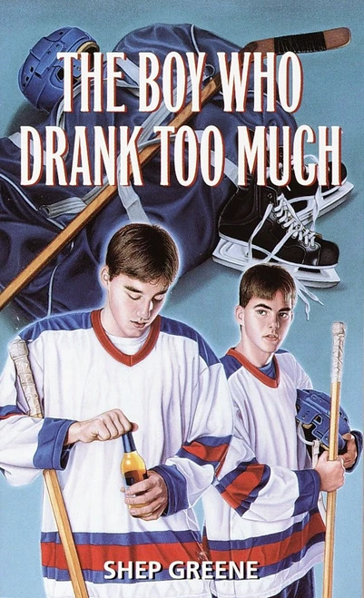 The Boy Who Drank Too Much by Shep Greene, 9780440904939