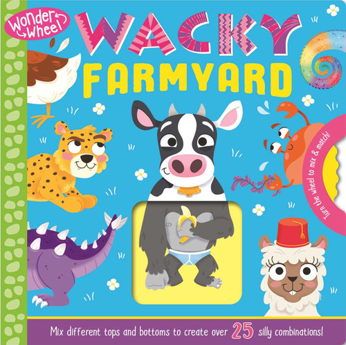 Wonder Wheel Wacky Farmyard (Mix and Match Board Book) by IglooBooks, Heather Burns, 9781800228191