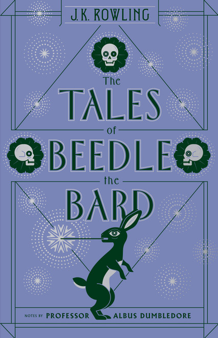 The Tales of Beedle the Bard by J. K. Rowling, 9781338125689