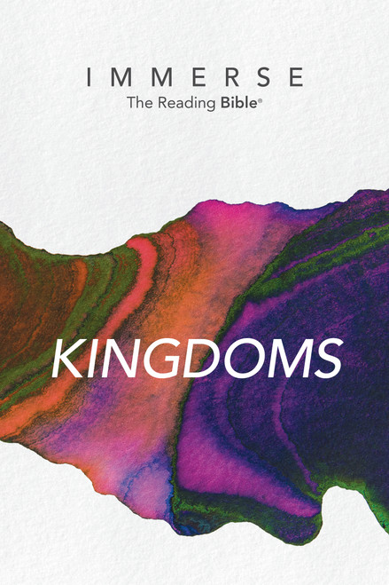 Immerse: Kingdoms (Softcover) by New Living Translation, Tyndale, Our Daily Bread Ministries, 9781496459664