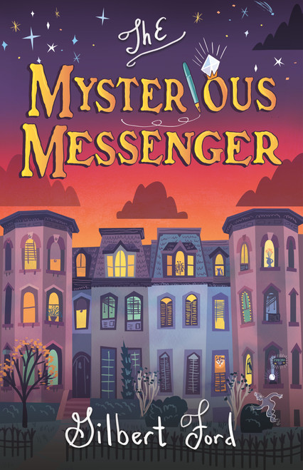 The Mysterious Messenger by Gilbert Ford, 9781250792129