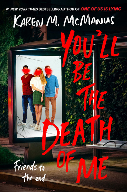You'll Be the Death of Me by Karen M. McManus, 9780593175866