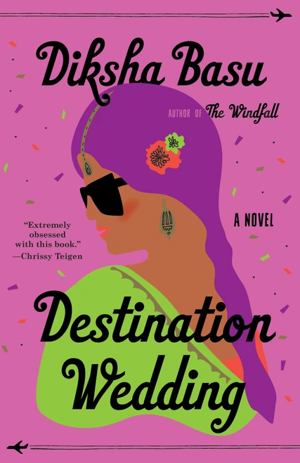 Destination Wedding (A Novel) - 9780525577133 by Diksha Basu, 9780525577133