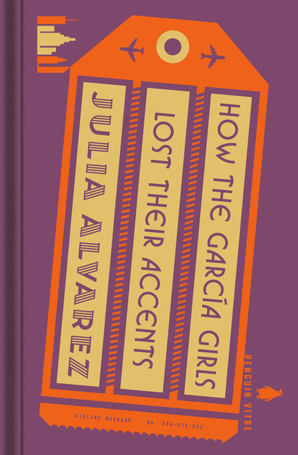 How the García Girls Lost Their Accents - 9780143136552 by Julia Alvarez, Elizabeth Acevedo