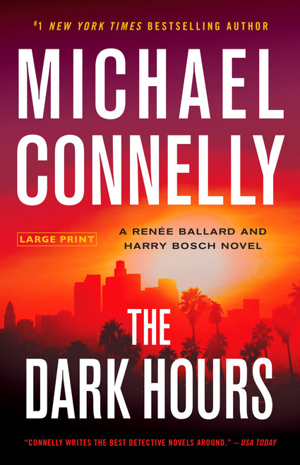 The Dark Hours - 9780316301299 by Michael Connelly, 9780316301299