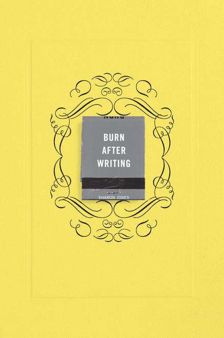 Burn After Writing (Yellow) by Sharon Jones, 9780593189672