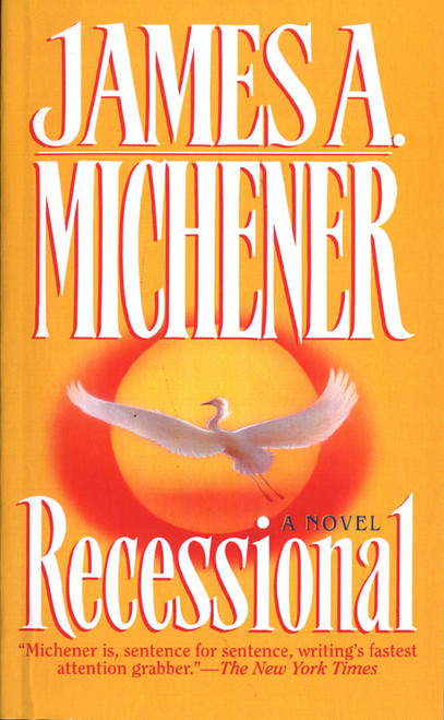 Recessional (A Novel) by James A. Michener, 9780449223451