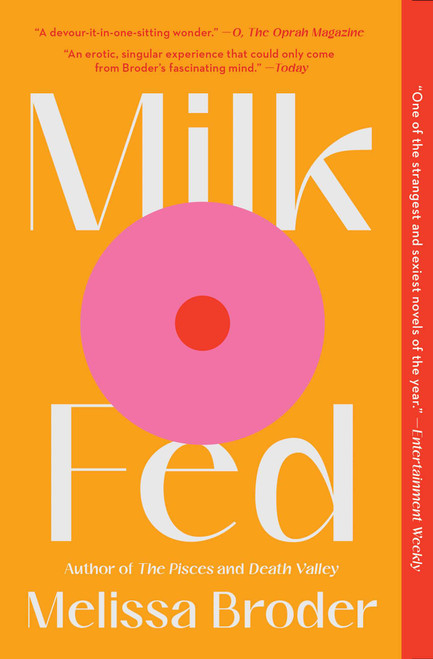 Milk Fed (A Novel) - 9781982142506 by Melissa Broder, 9781982142506
