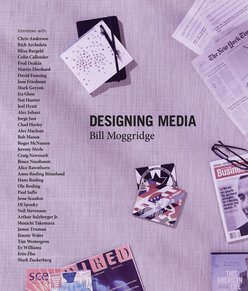 Designing Media by Bill Moggridge, 9780262014854