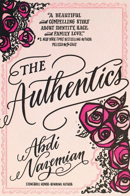 The Authentics - 9780062486677 by Abdi Nazemian