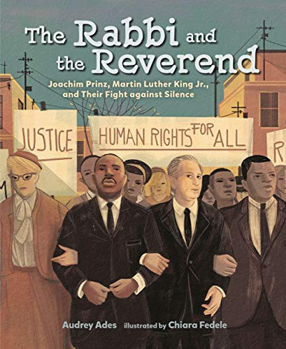 The Rabbi and the Reverend (Joachim Prinz, Martin Luther King Jr., and Their Fight against Silence) - 9781541589773 by Audrey Ades, Chiara Fedele, 9781541589773