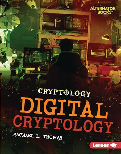 Digital Cryptology by Rachael L. Thomas, 9781728404639