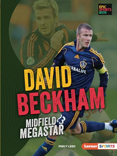 David Beckham (Midfield Megastar) - 9781728420462 by Percy Leed, 9781728420462